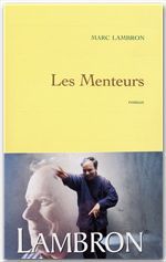 Couverture ebook de Les menteurs, de Marc Lambron