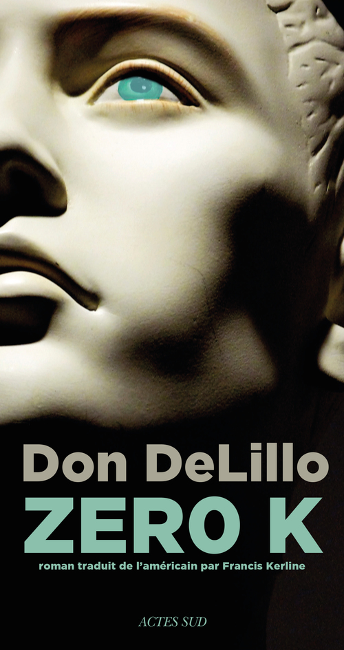 ebook cover of Zero K, by Don DeLillo