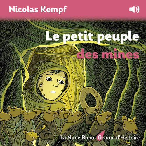 Couverture audiobook de Le petit peuple des mines, de Nicolas Kempf