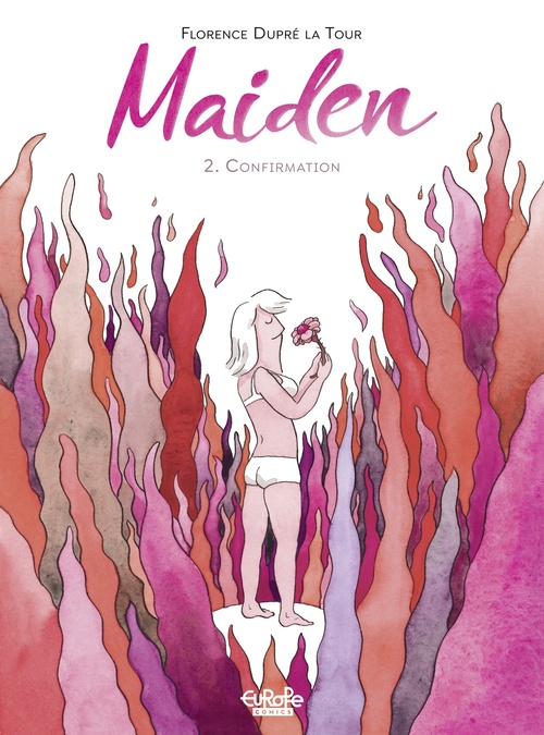 ebook cover of Maiden - Volume 2 - Confirmation, by Florence Dupré la Tour