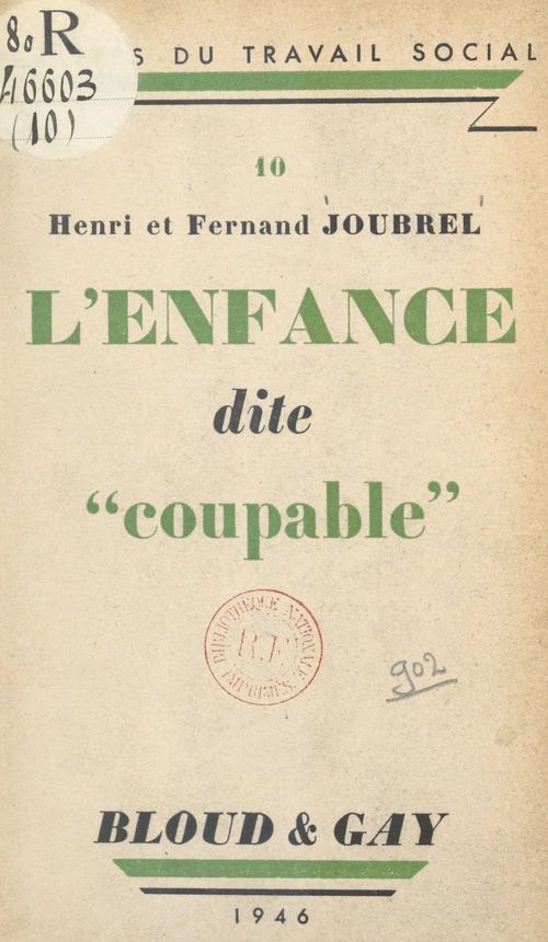 ebook cover of L'enfance dite coupable, by Fernand Joubrel, Henri Joubrel