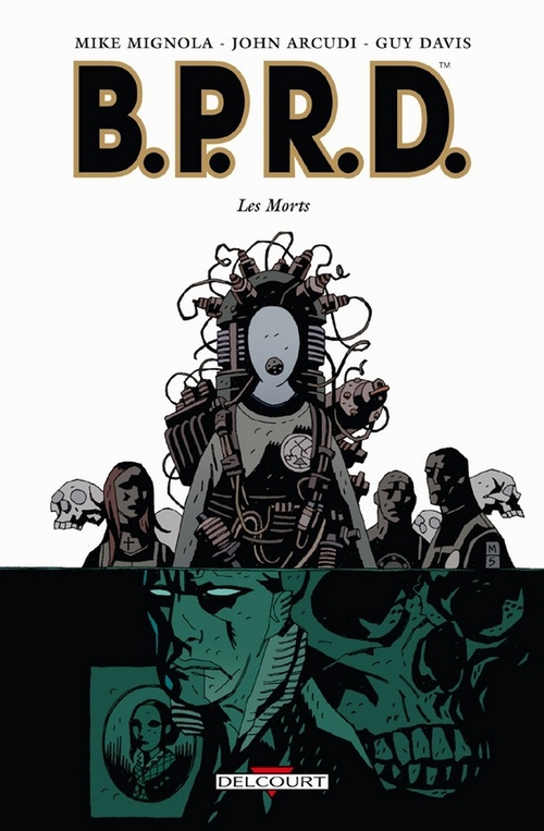 ebook cover of BPRD T04 - Les Morts, by John Arcudi, Guy Davis, Mike Mignola