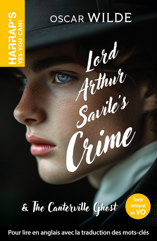 Couverture ebook de Harrap's Yes You Can - Lord Arthur Savile's crime - Oscar Wilde, de Oscar Wilde