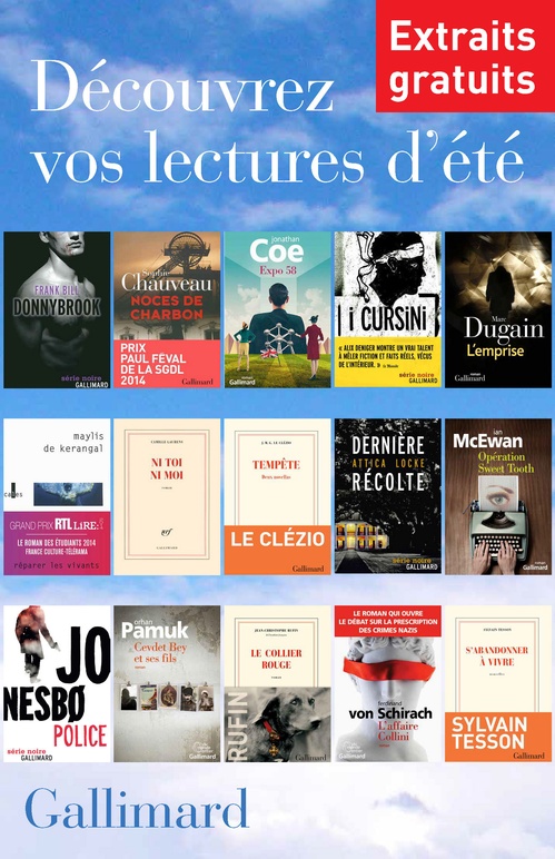 ebook cover of Extraits gratuits - Lectures d'été Gallimard, by Frank Bill, Sophie Chauveau, Jonathan Coe, Alix Deniger, Marc Dugain, Maylis de Kerangal