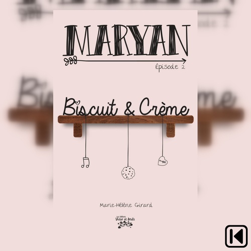 Couverture audiobook de Maryan Épisode 2, de Marie-Helene Girard