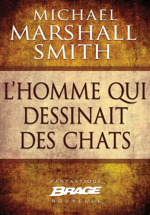 Couverture ebook de L'Homme qui dessinait des chats (nouvelle), de Michael Marshall Smith