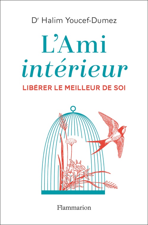 ebook cover of L'Ami intérieur. Libérer le meilleur de soi, by Halim Youcef-Dumez