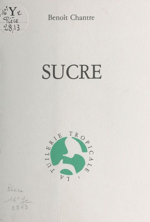 ebook cover of Sucre, by Benoit Chantre