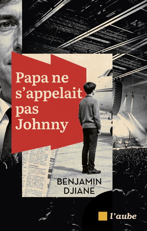 Couverture ebook de Papa ne s'appelait pas Johnny, de Benjamin Djiane