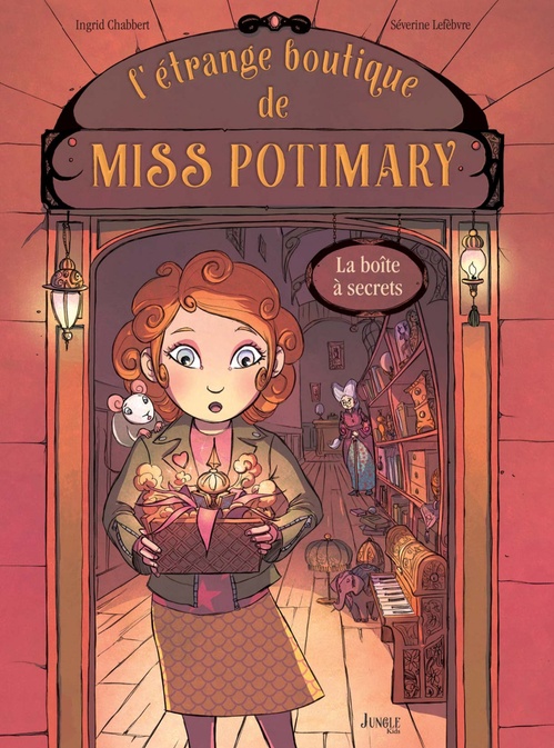 ebook cover of L'étrange boutique de Miss Potimary - Tome 1, by Ingrid Chabbert, Séverine Lebfèvre