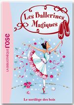 ebook cover of Les Ballerines Magiques 16 - Le sortilège des bois, by Darcey Bussell