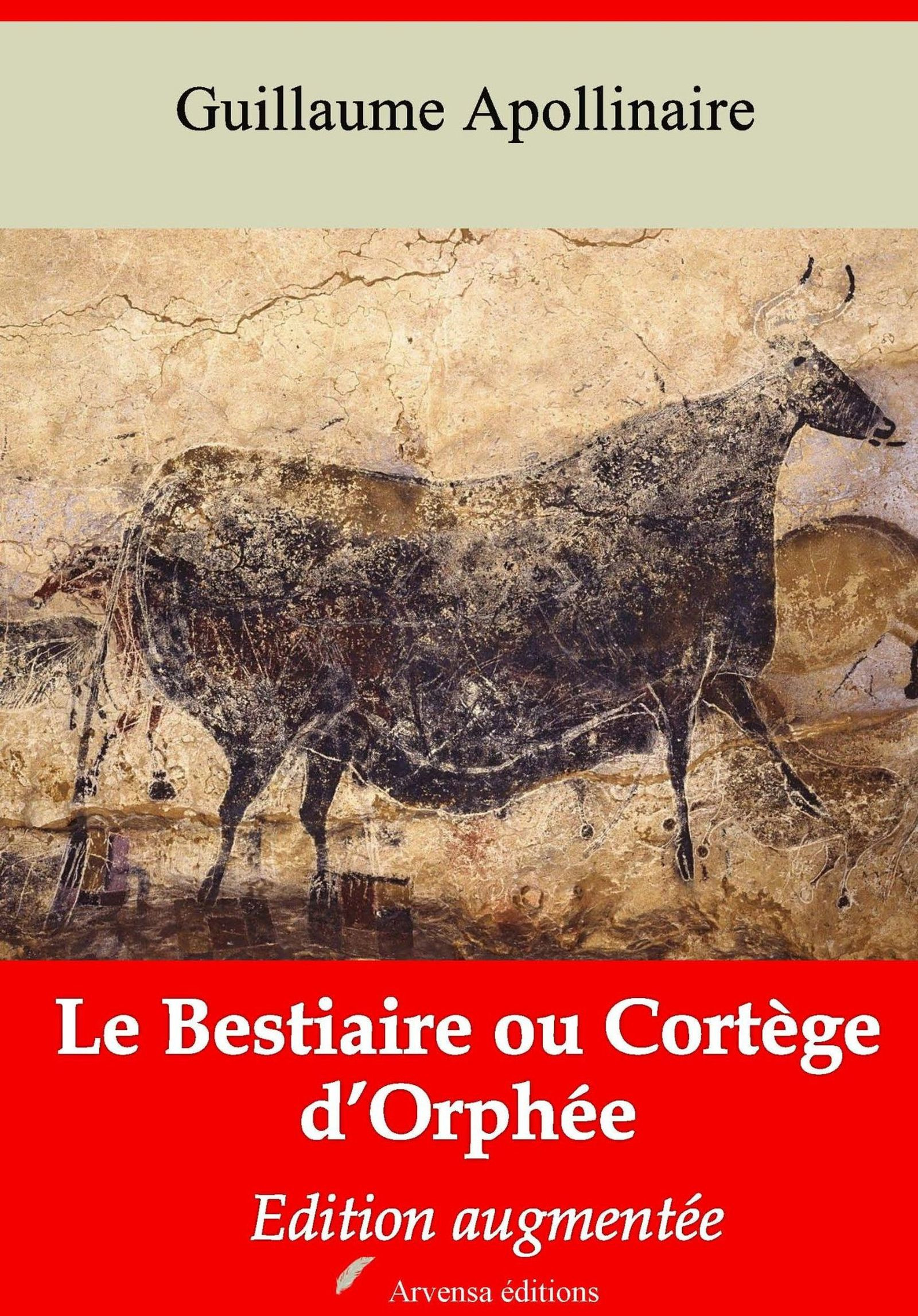 Couverture ebook de Le Bestiaire ou Cortège d´Orphée - suivi d'annexes, de Guillaume Apollinaire
