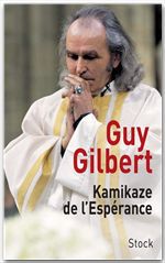 Couverture ebook de Kamikaze de l'Espérance, de Guy Gilbert