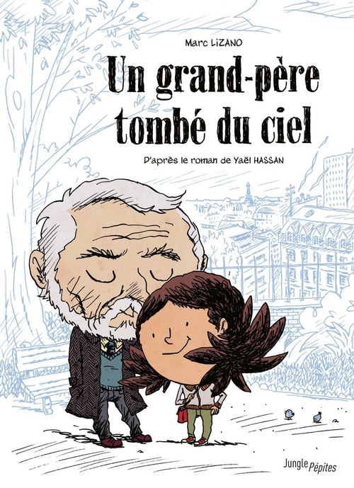 ebook cover of Un grand-père tombé du ciel, by Marc Lizano