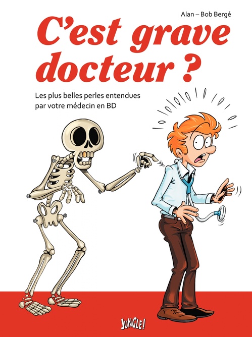 ebook cover of C'est grave docteur ?, by Alan, Bob Bergé