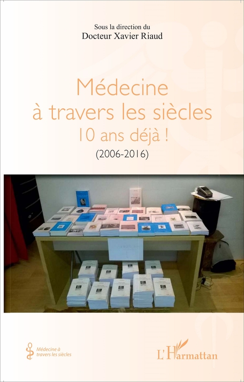 ebook cover of Médecine à travers les siècles, by Xavier Riaud