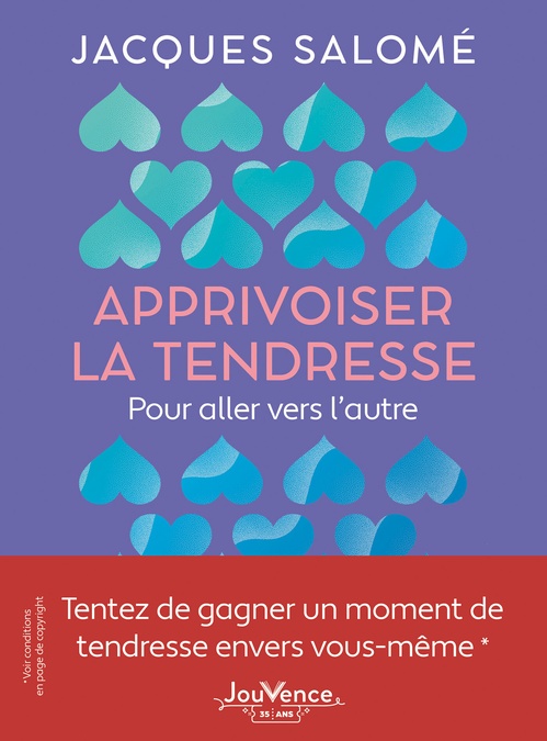 Couverture ebook de Apprivoiser la tendresse : Pour aller vers l'autre, de Jacques Salomé