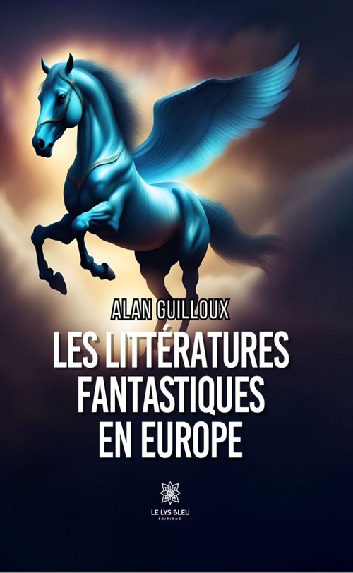 Couverture ebook de Les littératures fantastiques en Europe, de Alan Guilloux