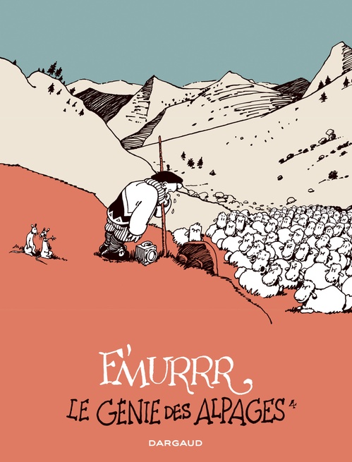 ebook cover of Le Génie des Alpages - Intégrale tome 4, by F'Murrr