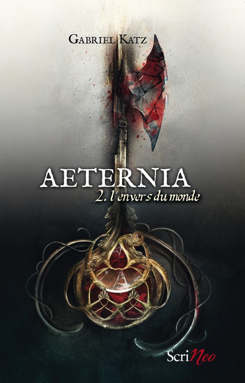 Couverture ebook de Aeternia - tome 02 - L'envers du monde, de Gabriel Katz