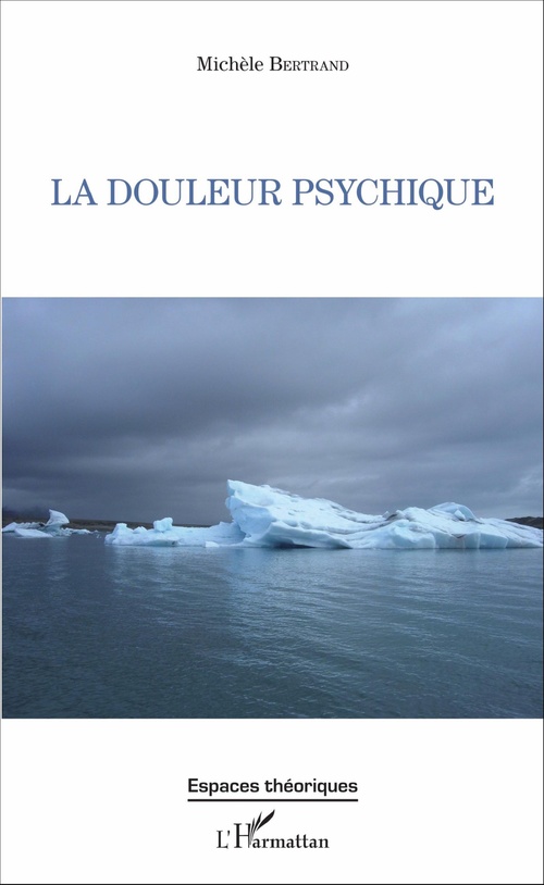 ebook cover of La douleur psychique, by Michèle Bertrand
