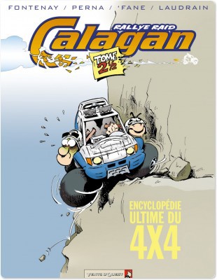 ebook cover of Calagan - Rallye raid - Tome 2.5, by 'Fane, Jean-Pierre Fontenay, Patrice Perna, Thierry Laudrain