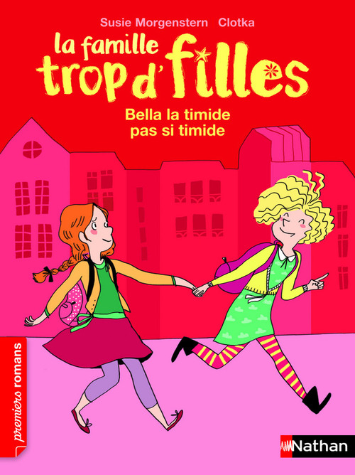 ebook cover of La famille trop d'filles: bella la timide pas si timide, by Susie Morgenstern, Clotka