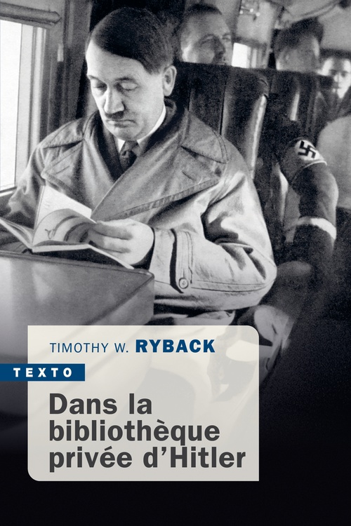 Couverture ebook de Dans la bibliothèque privée d'Hitler, de Timothy W. Ryback
