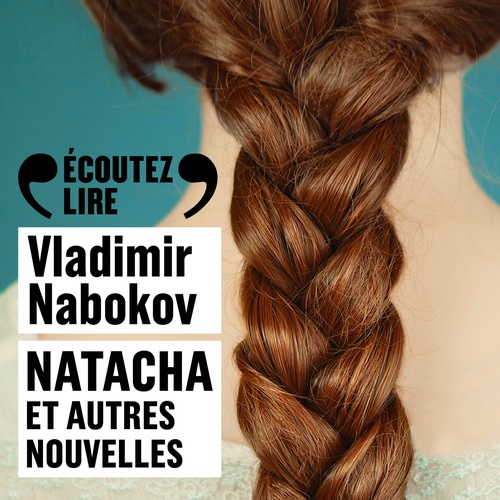 audiobook cover of Natacha et autres nouvelles, by Vladimir Nabokov