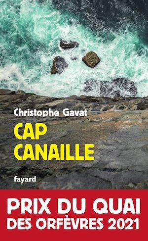 Couverture ebook de Cap Canaille, de Christophe Gavat