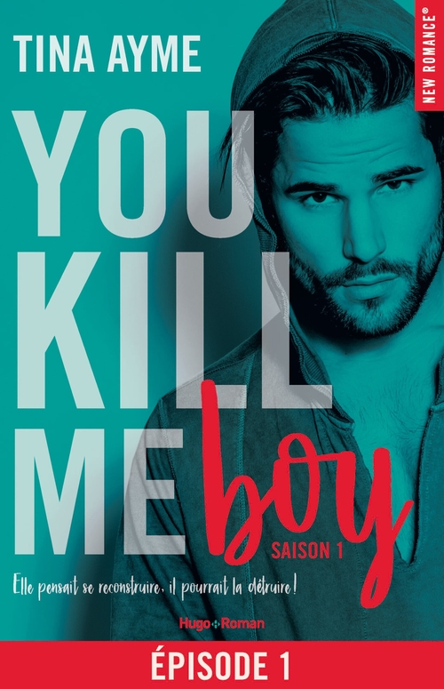 ebook cover of You kill me - Tome 01, by Tina Ayme