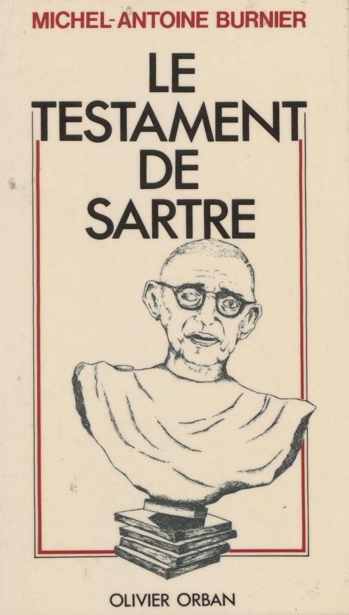 ebook cover of Le Testament de Sartre, by Michel-Antoine Burnier