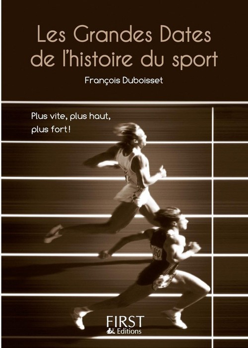 ebook cover of Le petit livre de - grandes dates du sport, by François Duboisset
