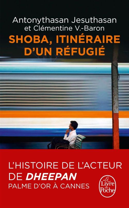 Couverture ebook de Shoba - Itinéraire d'un réfugié, de Antonythasan Jesuthasan, Clementine V.-Baron