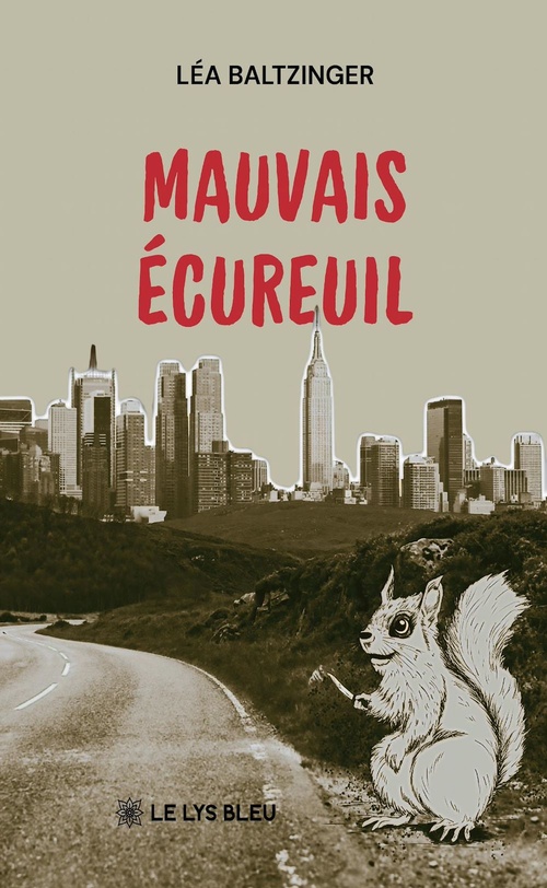 Couverture ebook de Mauvais écureuil, de Léa Baltzinger
