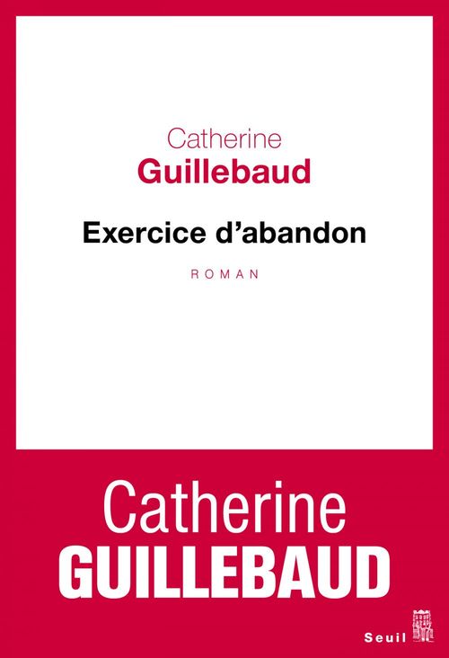 ebook cover of Exercice d'abandon, by Catherine Guillebaud