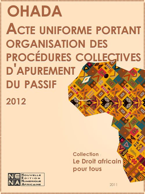 ebook cover of Acte uniforme portant organisation des procédures collectives d'apurement du passif (AUPCAP), by Collectif