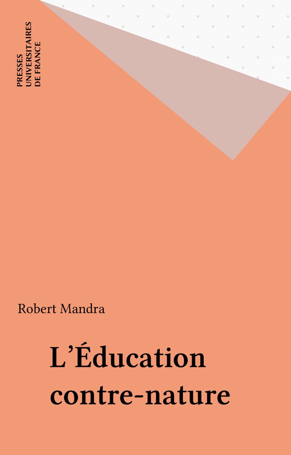 Couverture ebook de L'Éducation contre-nature, de Robert Mandra