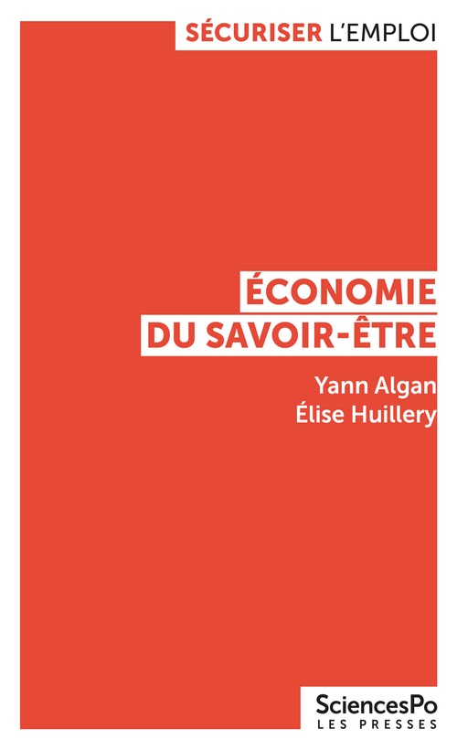 ebook cover of Économie du savoir-être, by Yann Algan, Elise Huillery