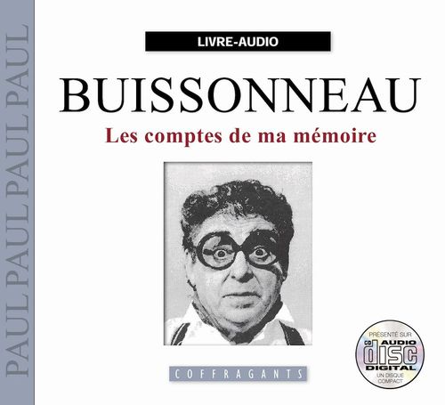 Couverture audiobook de Les comptes de ma mémoire, de Paul Buissonneault