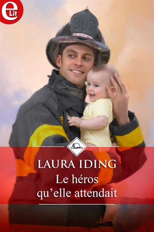 Couverture ebook de Le héros qu'elle attendait, de Laura Iding
