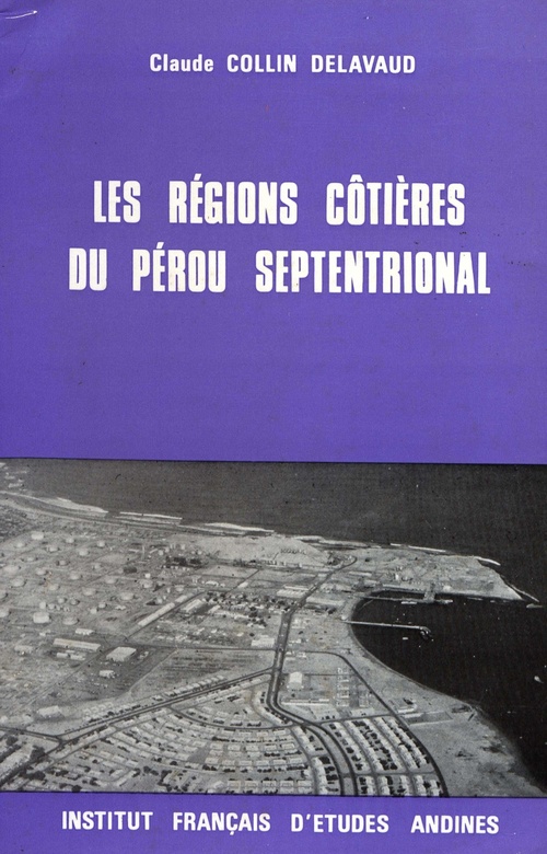 ebook cover of Les régions côtières du Pérou septentrional, by Claude Collin Delavaud