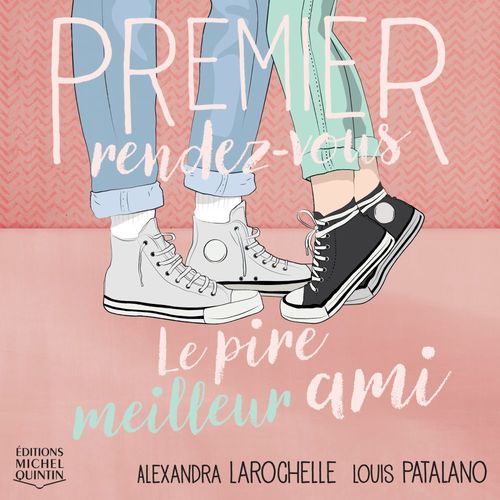 Couverture audiobook de Le pire meilleur ami, de Alexandra Larochelle, Louis Patalano