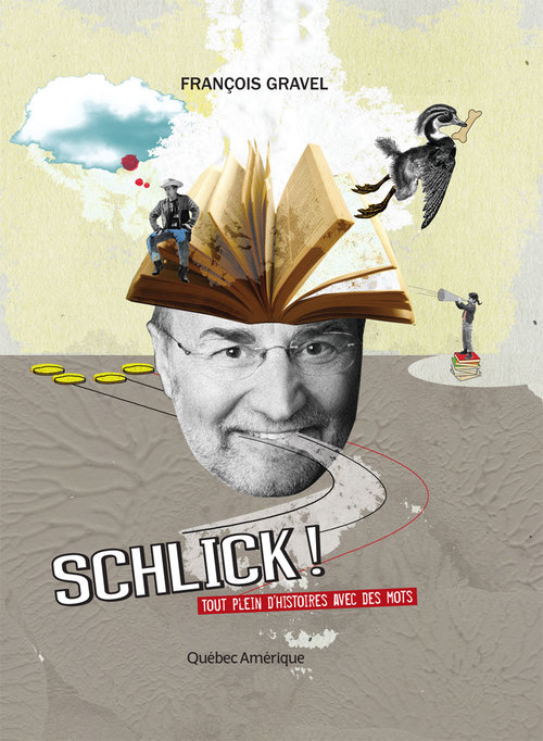 ebook cover of Schlick !, by François Gravel