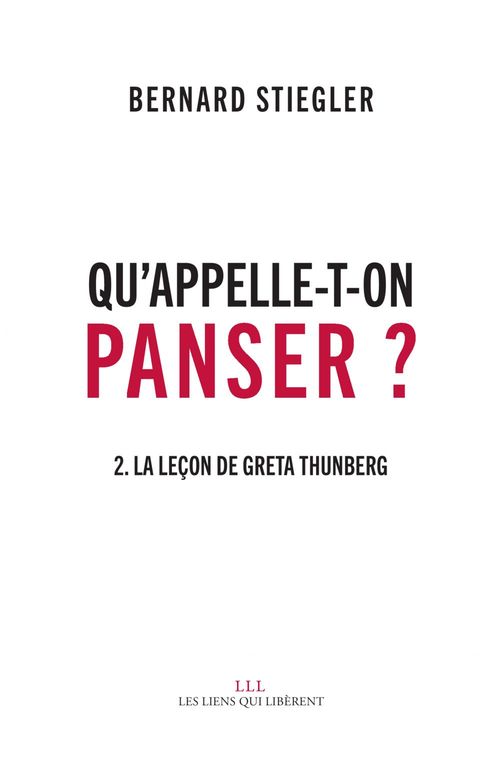 ebook cover of Qu'appelle-t-on Panser ? T2, by Bernard Stiegler