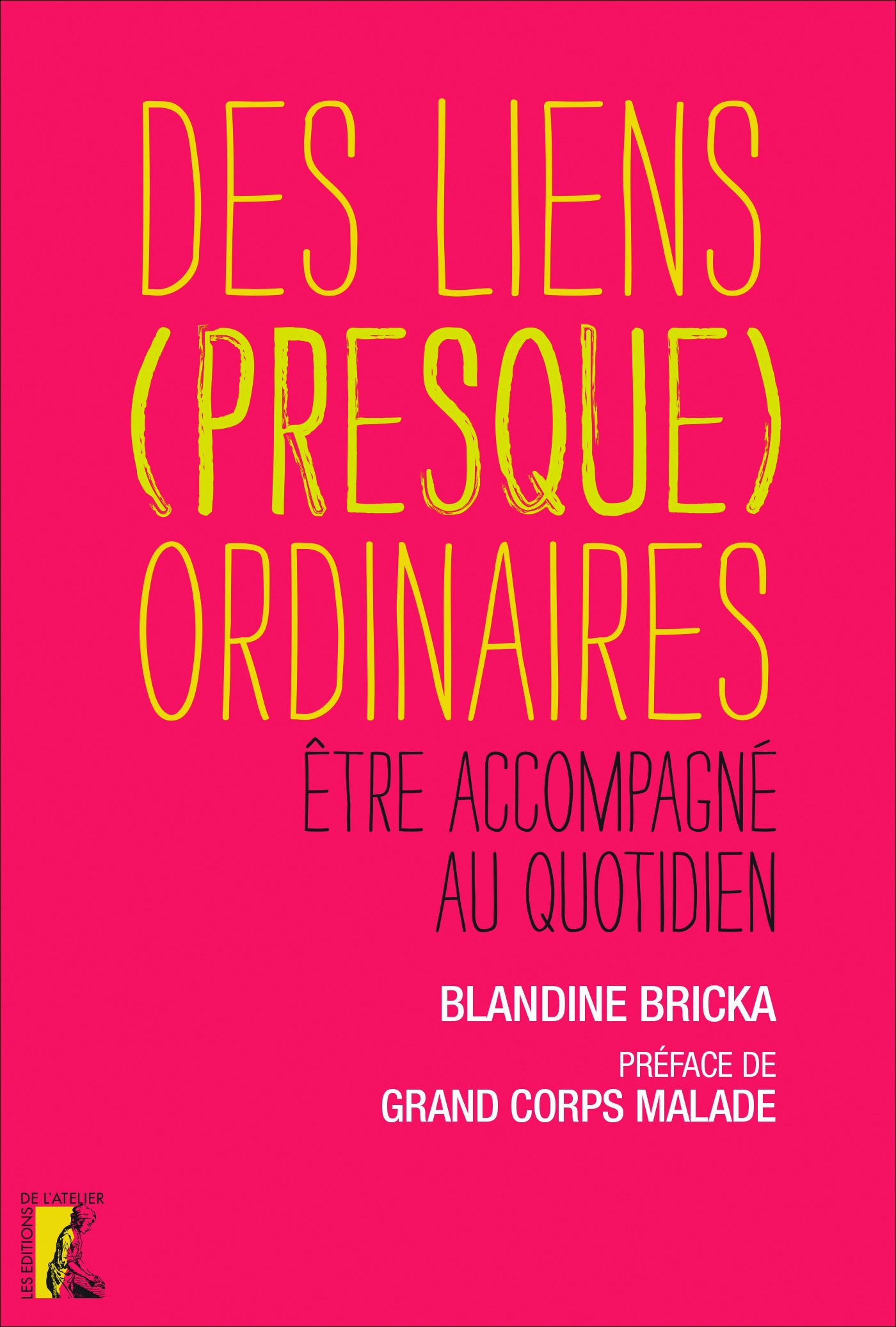 ebook cover of Des liens (presque) ordinaires, by Blandine Bricka