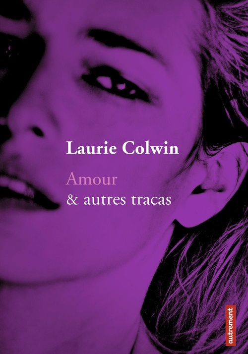 ebook cover of Amour & autres tracas, by Laurie Colwin