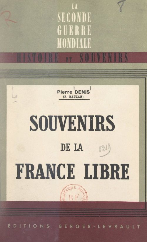 ebook cover of Souvenirs de la France libre, by Pierre Denis (P. Rauzan)