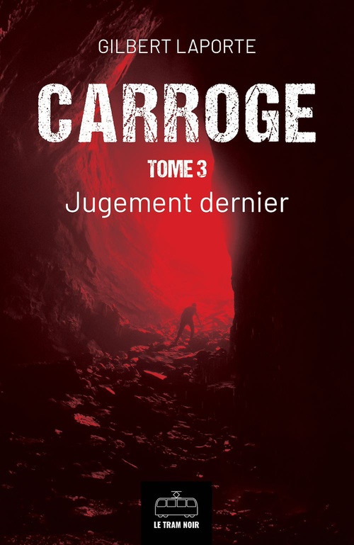 ebook cover of Carroge - Tome 3, by Gilbert Laporte