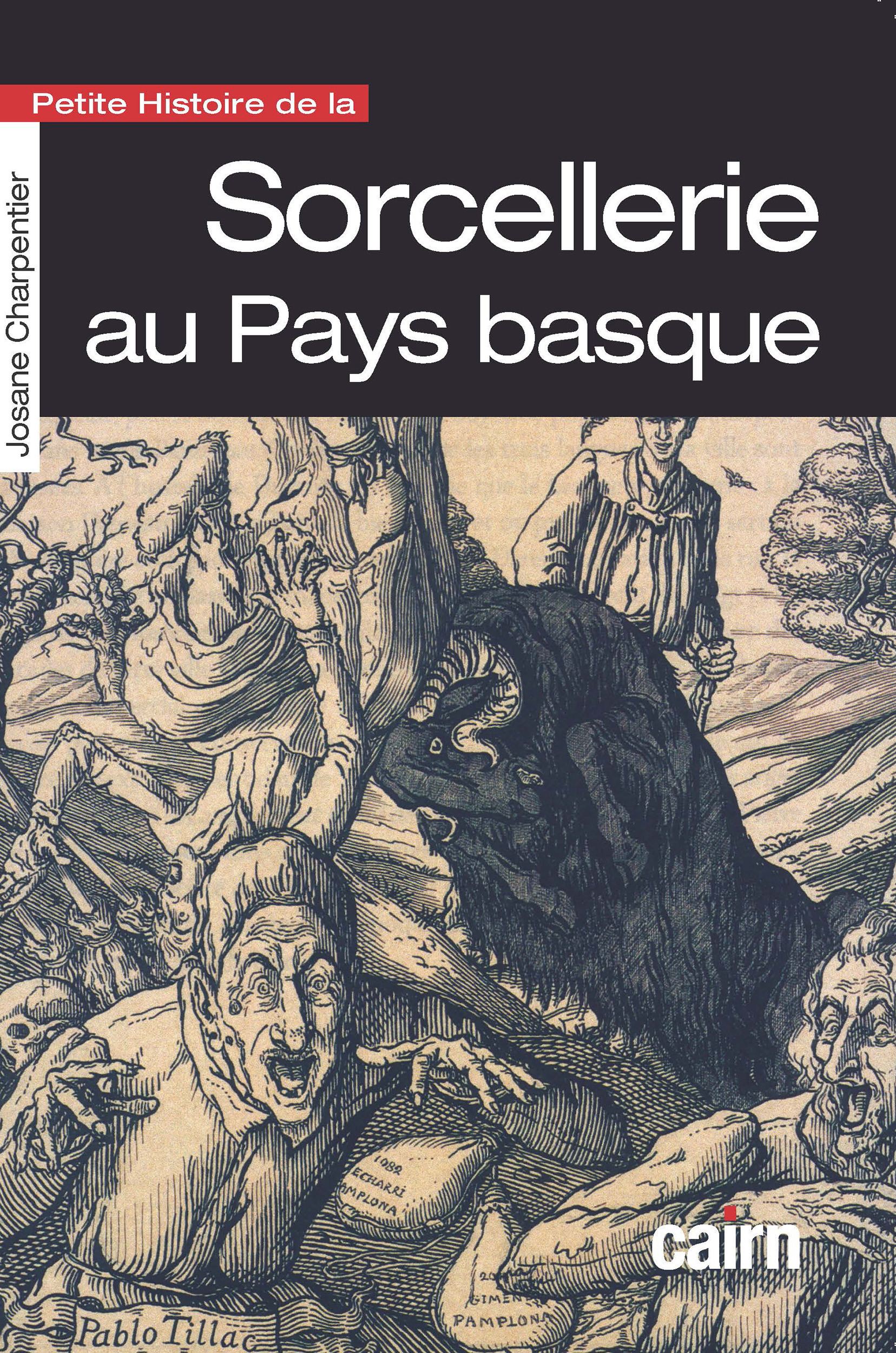 Couverture ebook de Petite histoire de la sorcellerie au Pays basque, de Josane Charpentier